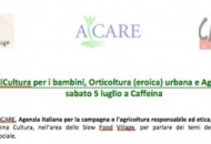 Speciale Caffeina, OrtiCultura e Orticoltura nell'area Slow Food